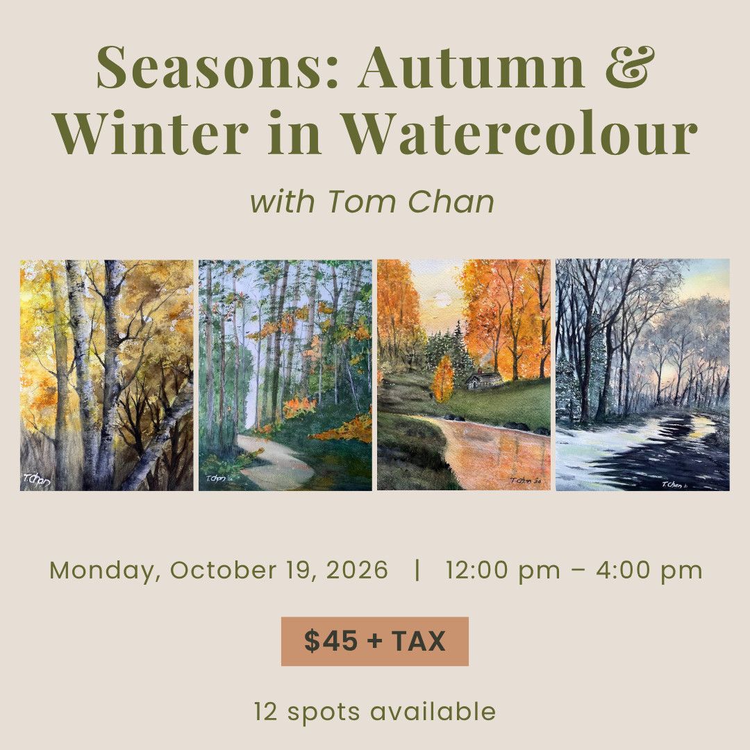 1 Day - Seasons: Autumn &amp; Winter in Watercolour With Tom Chan - October 19, 2026