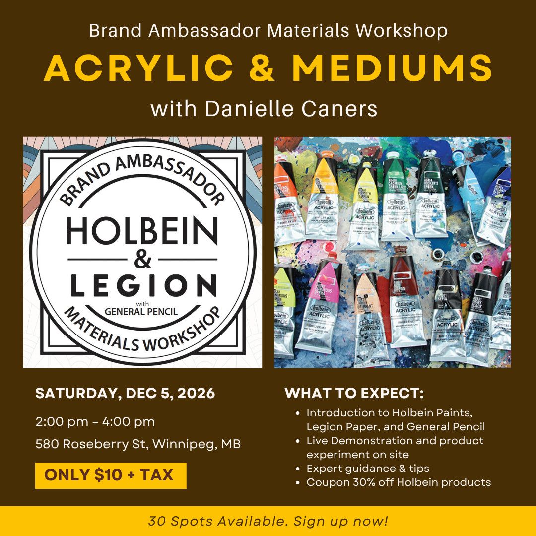 Holbein, Legion Paper, and General Pencil Acrylic Family Workshop with Danielle Caners - December 5, 2026