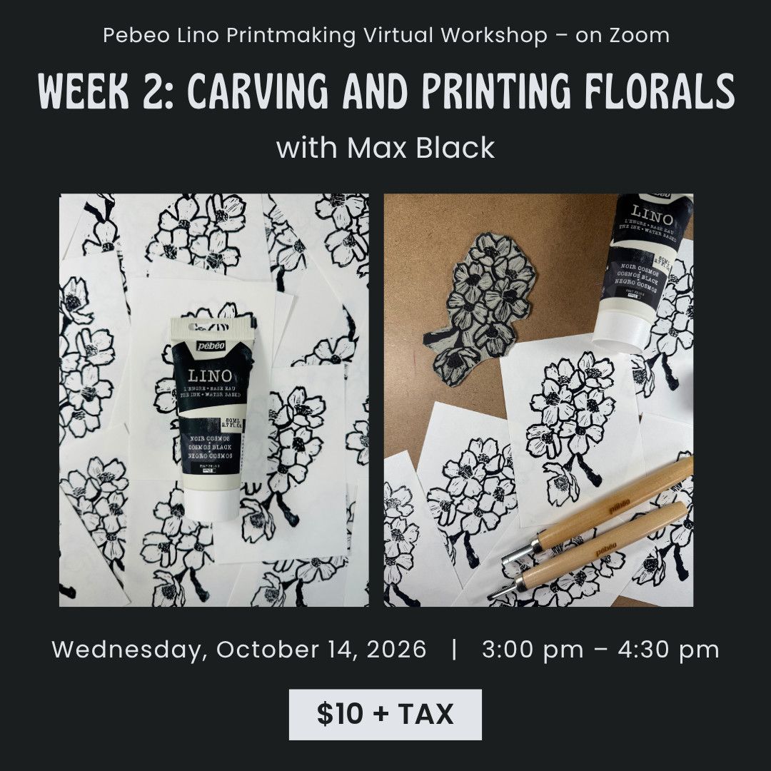 Pebeo Lino Virtual Workshops with Max Black - Week 2: Carving and Printing Florals - October 14, 2026