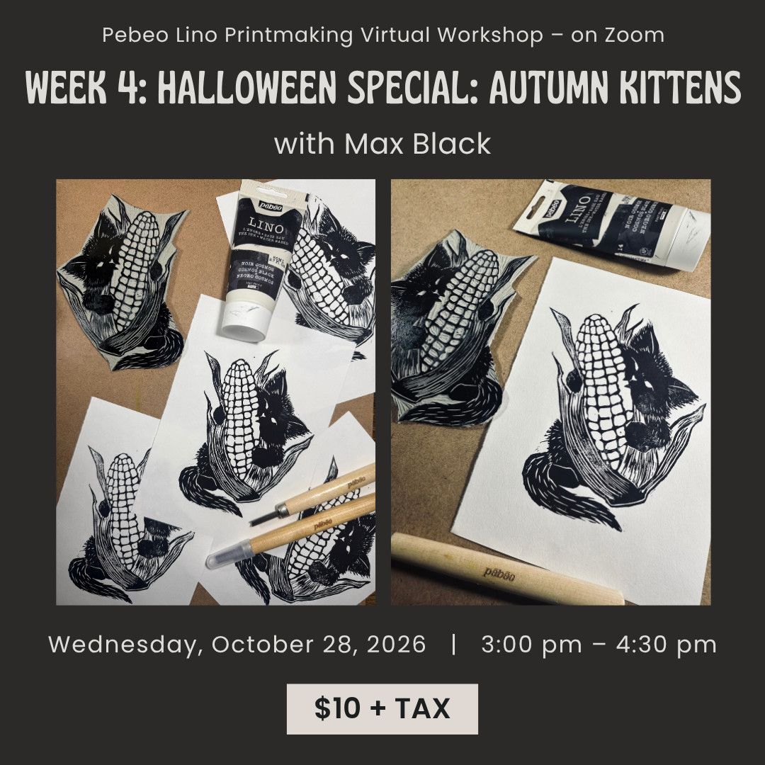 Pebeo Lino Virtual Workshops with Max Black - Week 4: Halloween SPECIAL: Autumn Kittens - October 28, 2026