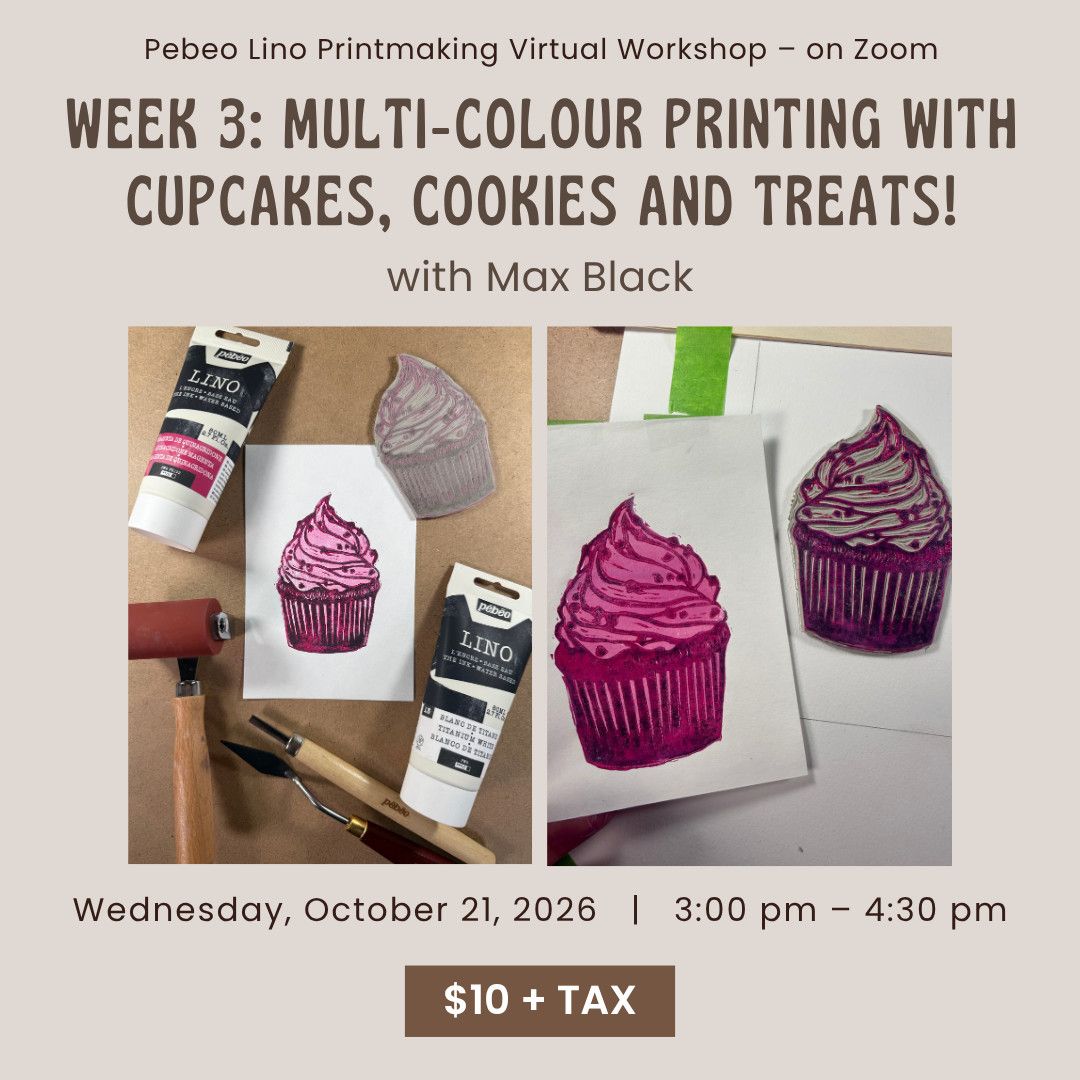 Pebeo Lino Virtual Workshops with Max Black - Week 3: Multi-colour Printing with Cupcakes, Cookies and Treats! - October 21, 2026
