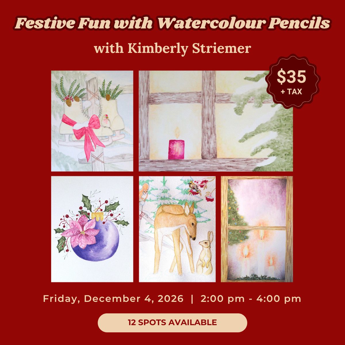 1 Day - Festive Fun with Watercolour Pencils with Kimberly Striemer - December 4, 2026