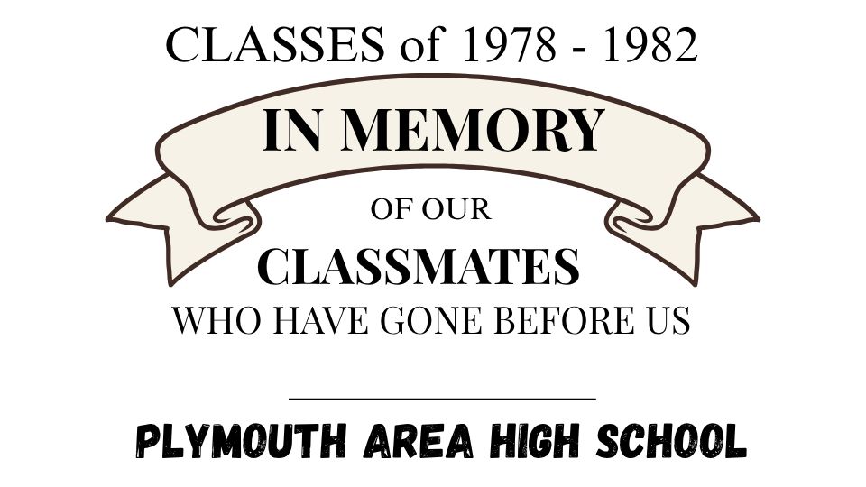 In Memory of Classmates 1978-1982