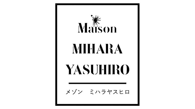 MAISON MYHARA