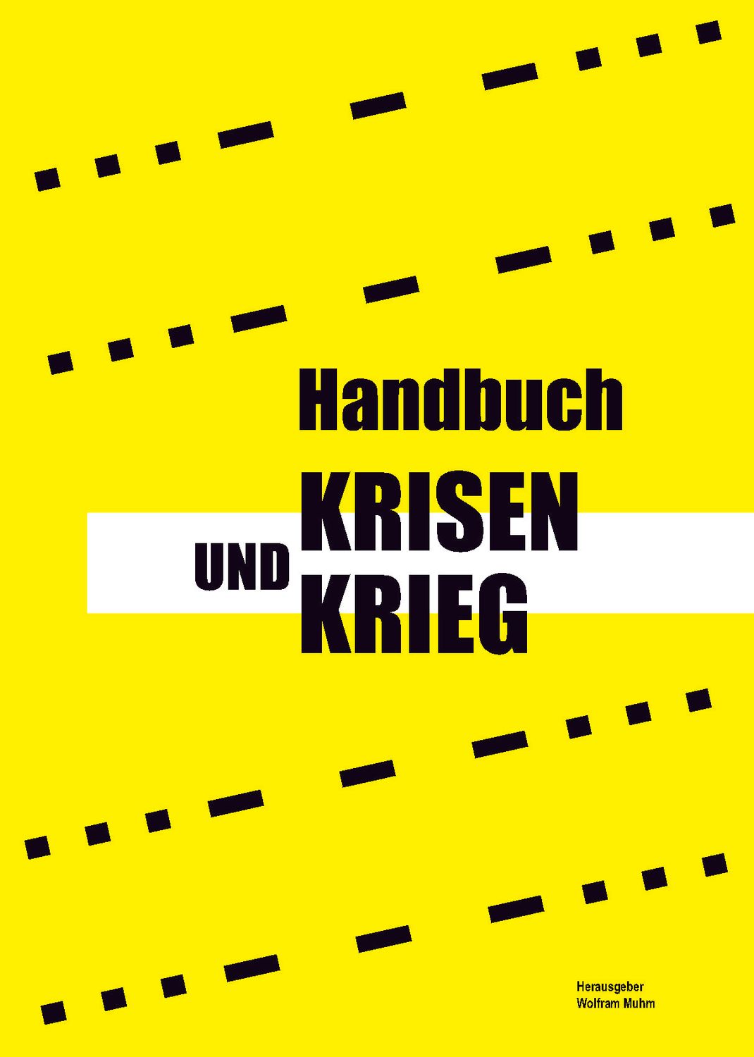 Handbuch  KRISEN UND KRIEG