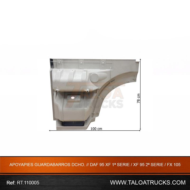 APOYAPIES GUARDABARROS DCHO. // DAF 95 XF 1ª SERIE / XF 95 2ª SERIE / FX 105