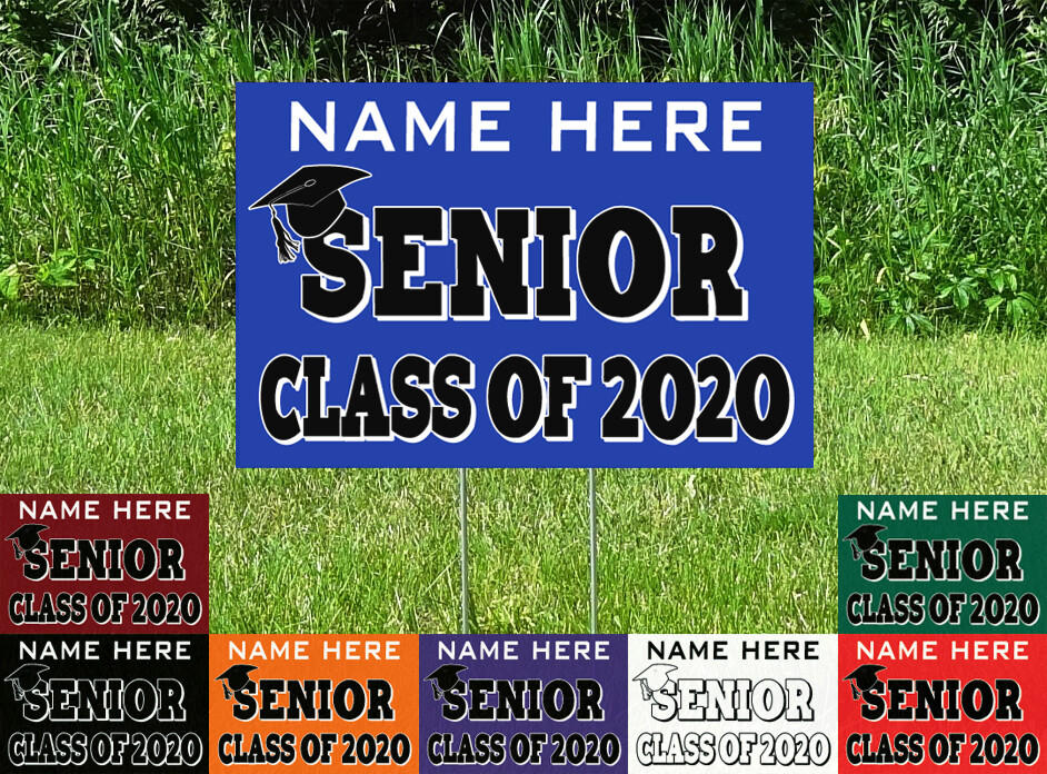 Congratulations Senior Class Of 2020 Yard Sign PERSONALIZED