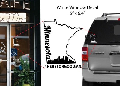 Here For Good Minnesota Window Decal #HEREFORGOODMN
