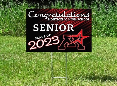 Monticello Magic 2023 Senior Class Of 2023 Yard Sign - ON SALE