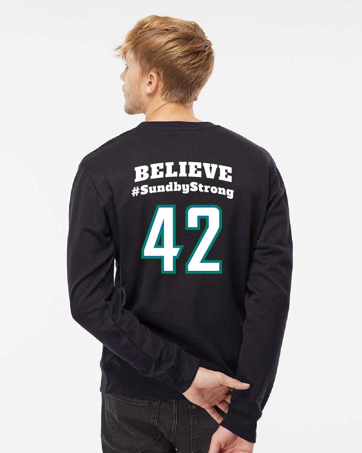 Blake #42 BELIEVE #SundbyStrong Storm&#39;n Sabres Lacrosse - Crewneck Sweatshirt - Black