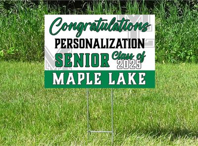 HEAVILY DISCOUNTED! Maple Lake Irish Senior Class Of 2025 Yard Sign - PERSONALIZED