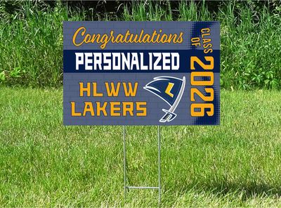 HLWW Lakers Senior Class Of 2026 Yard Sign - PERSONALIZED
