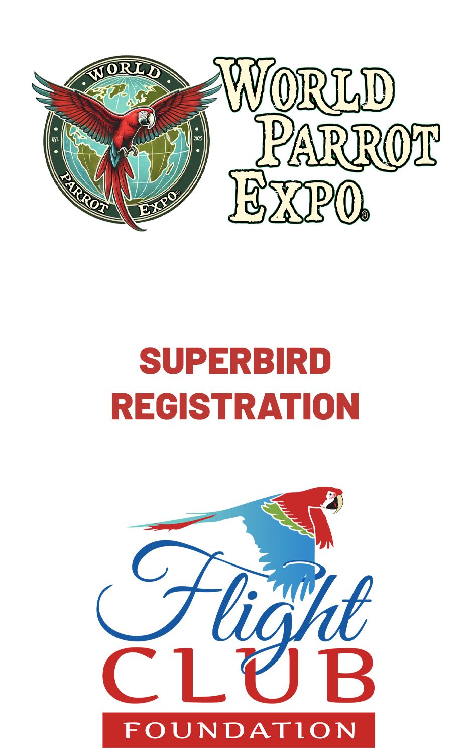 World Parrot Expo SUPERBIRD Early Bird Registration 2025