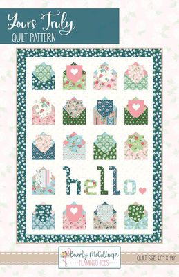 Beverly McCullough Yours Truly Quilt Pattern
