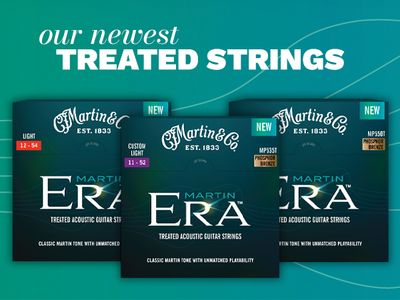 ​Martin Era™ Treated Acoustic Strings.