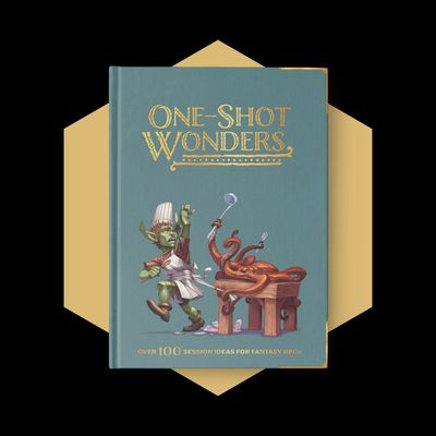 Roll &amp; Play: One Shot Wonders