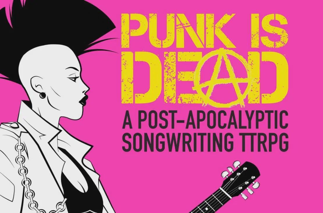 Punk is Dead RPG