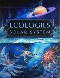 Ecologies - Solar System