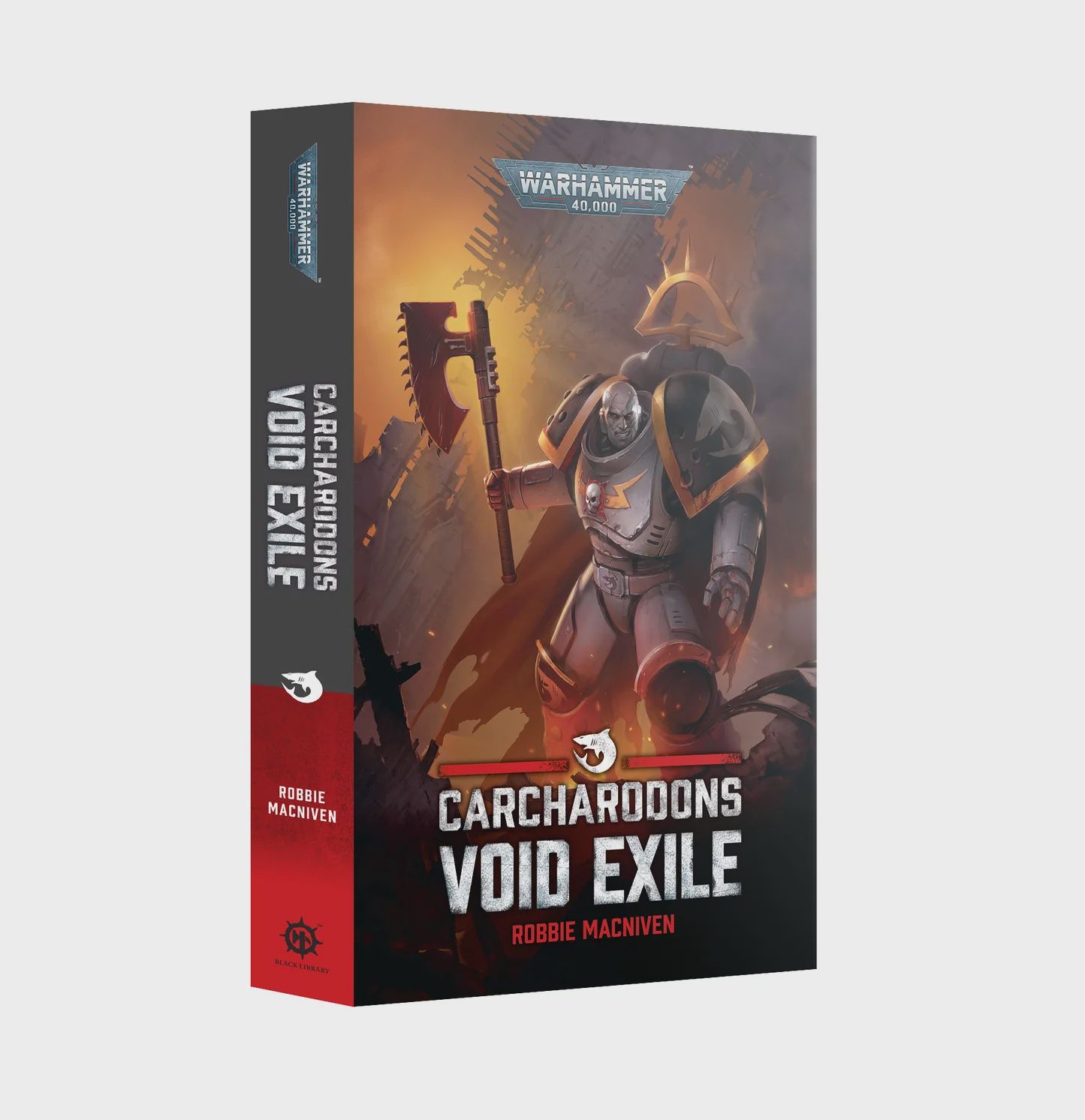 THE BLACK LIBRARY: CARCHARODONS VOID EXILE