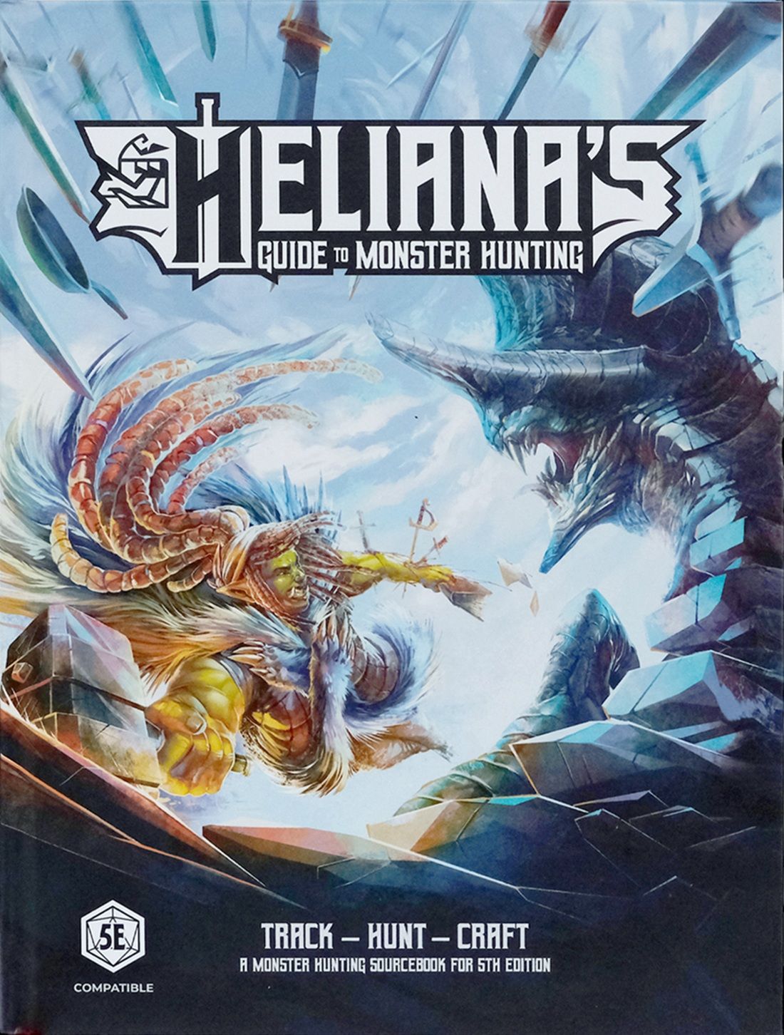 HELIANA'S GUIDE TO MONSTER HUNTING CORE BOOK