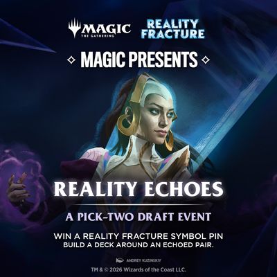 Reality Echo's Draft Event