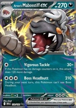 Pokemon TCG : Arven's Mabosstiff ex (DRI 139) NM