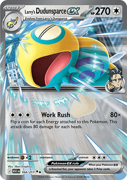 Pokemon TCG : Larry's Dudunsparce ex (ASC 164)