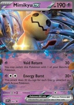 Pokemon TCG : Mimikyu ex (SVP 004)