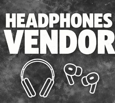 Headphones Vendor