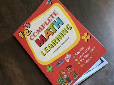 Complete Math Learning Book for Kids (Addition, Subtraction, Multiplication &amp; Division)