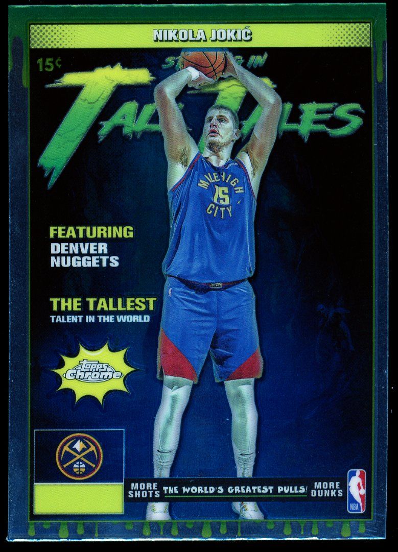 Topps Chrome Basketball 2025 Tall Tales - Nikola Jokic #TT-1