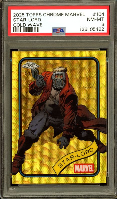 Topps Chrome Marvel 2025 - Star-Lord Gold Wave 50/50 #104 - PSA 8