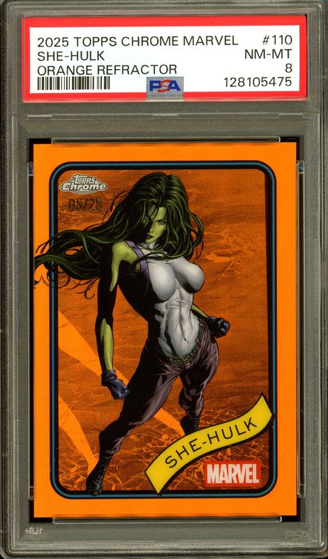Topps Chrome Marvel 2025 - She-Hulk 5/25 Orange Refractor #110 - PSA 8