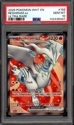 Pokemon White Flare 2025 - Reshiram EX #158 - PSA 10