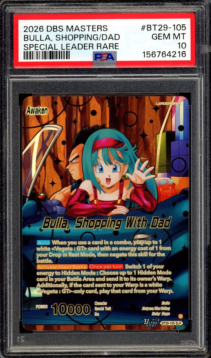 Dragon Ball Super Fearsome Rivals 2026 - Bulla, Shopping With Dad #BT29-105 - PSA 10