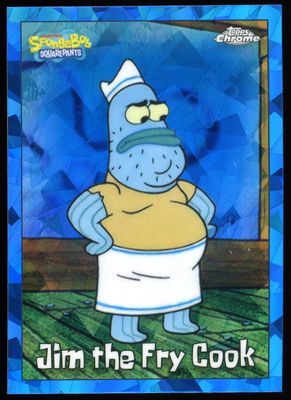 Topps Chrome SpongeBob SquarePants 2025 - Jim The Fry Cook Sapphire #103