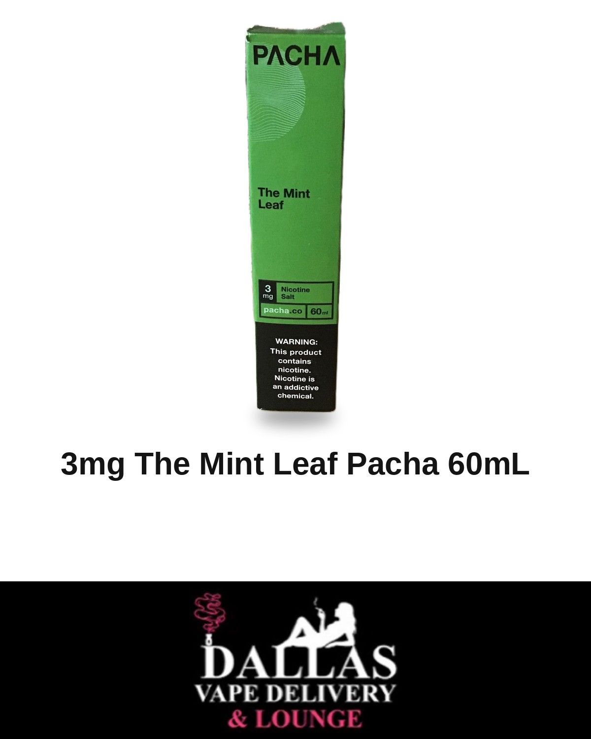 3mg The Mint Leaf Pacha 60mL