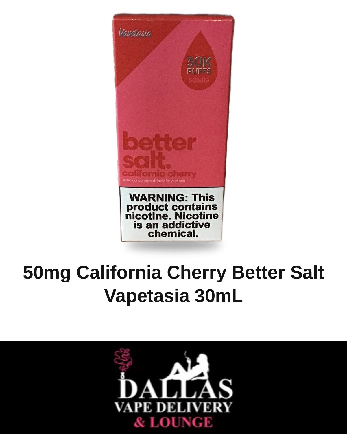 50mg California Cherry Better Salt Vapetasia 30mL