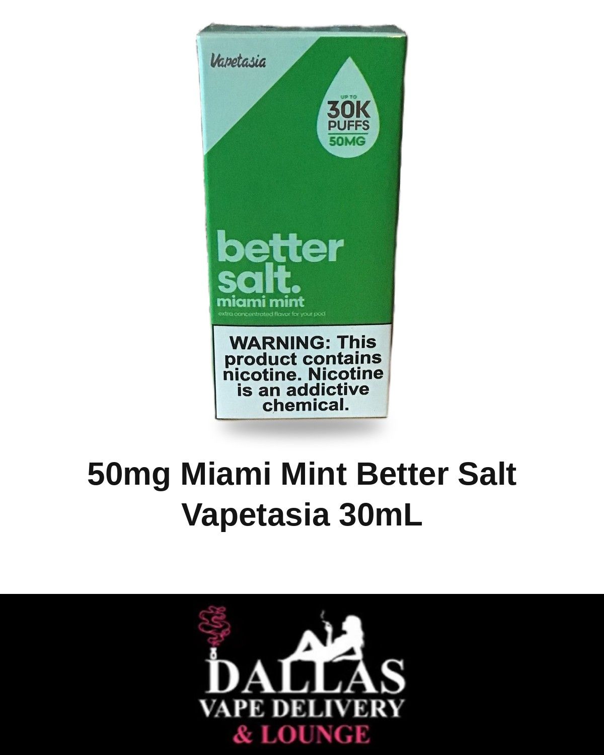 50mg Miami Mint Better Salt Vapetasia 30mL