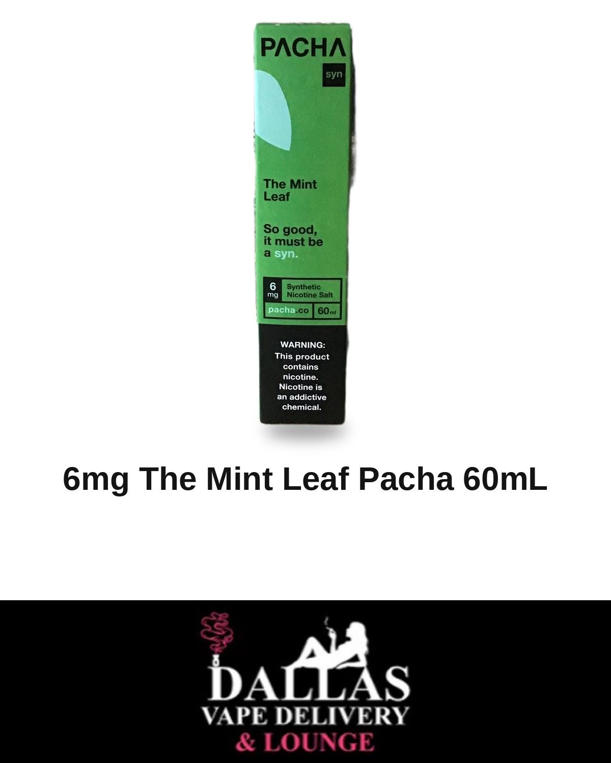 6mg The Mint Leaf Pacha 60mL