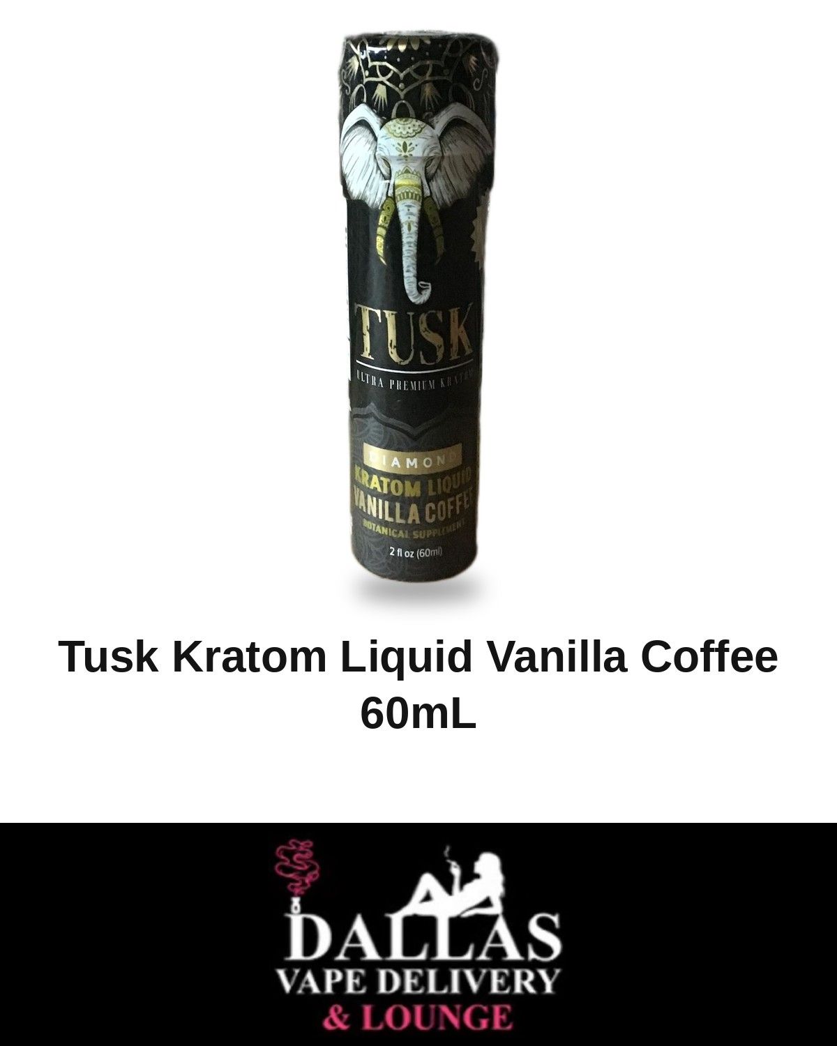 Tusk Kratom Liquid Vanilla Coffee 60mL Tusk Kratom Liquid Vanilla Coffee 60mL