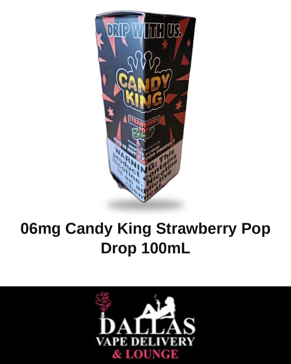 06mg Candy King Strawberry Pop Drop 100mL