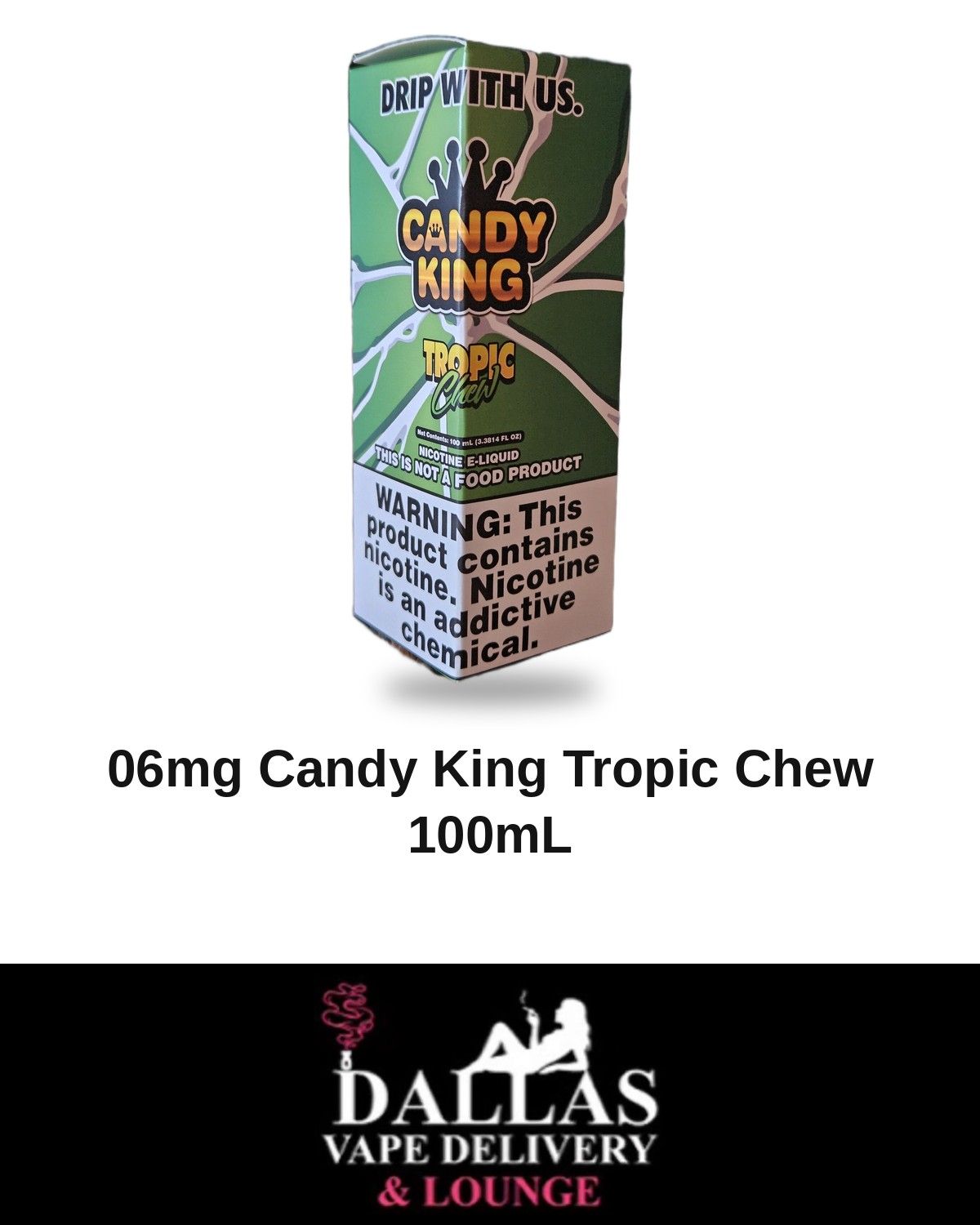 06mg Candy King Tropic Chew 100mL