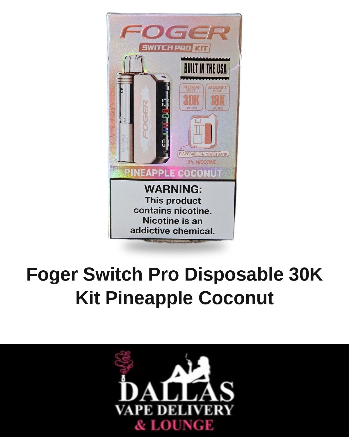 Foger Switch Pro Disposable 30K Kit Pineapple Coconut