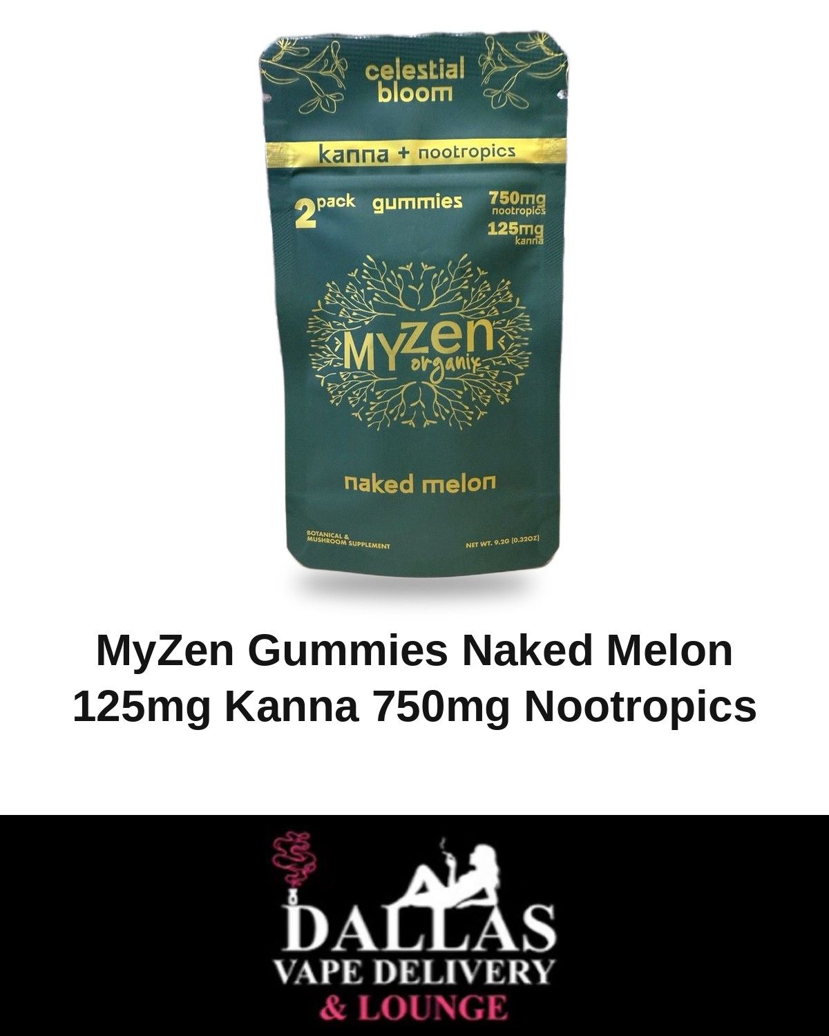MyZen Gummies Naked Melon 125mg Kanna 750mg Nootropics