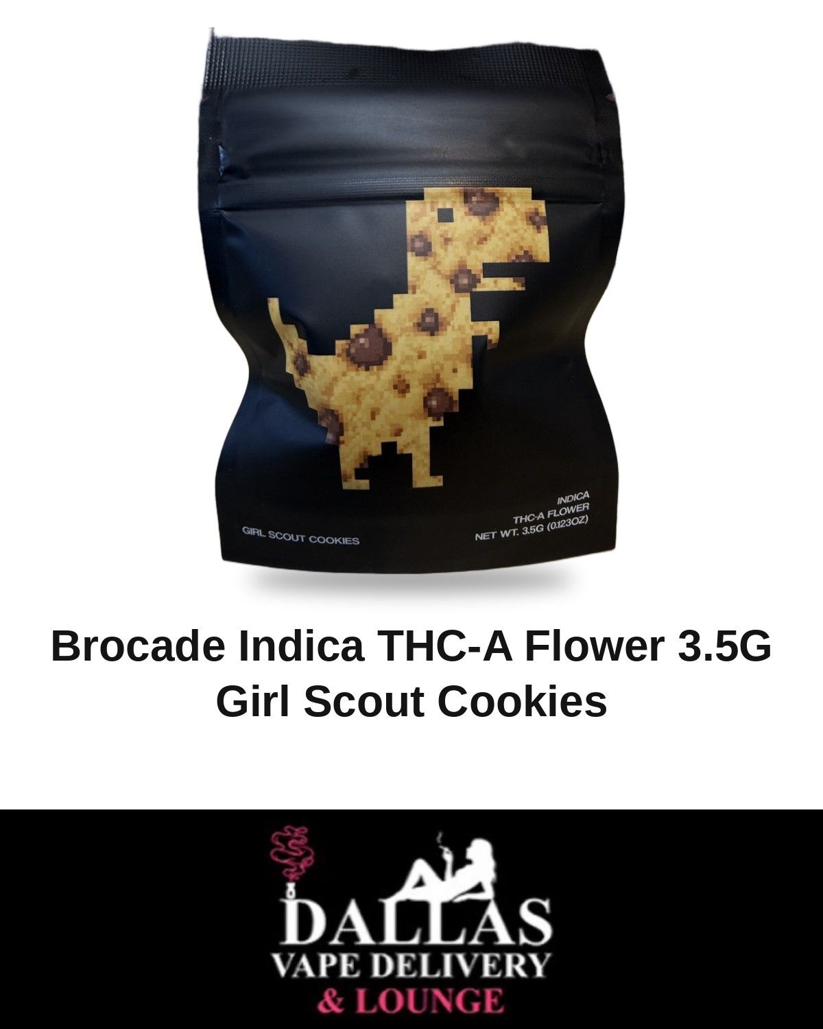 Brocade Indica THC-A Flower 3.5G Girl Scout Cookies