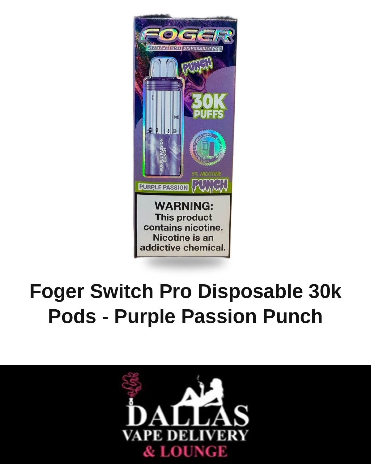 Foger Switch Pro Disposable 30k Pods - Purple Passion Punch