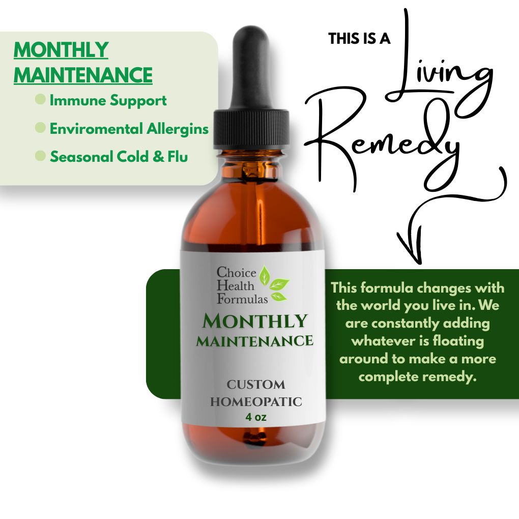 Monthly Maintenance Homeopathic Custom