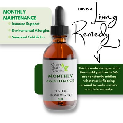Monthly Maintenance Homeopathic Custom