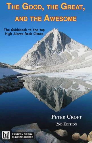 The Good, The Great and the Awesome. Sierra Guide. Croft